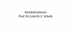 Klinikdirektoren Prof. Dr. Lieb   Dr. C. Scheib